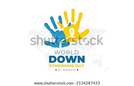 campaign theme world down syndrome day