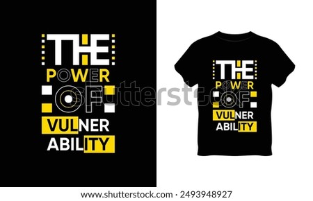 the power of vulnerability typography vector, typography t shirt, the power of vulnerability typography t shirt design