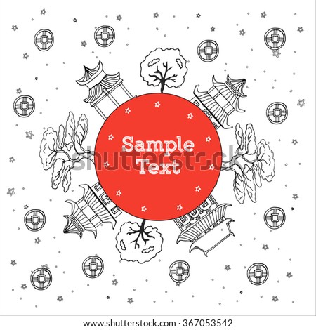 Postcard with hand drawn sketch of trees and Chinese houses on round red template. Sample text sign in the middle decorated with stars and coins. Vector stock illustration.