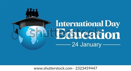 International Education Day, 24 January. 