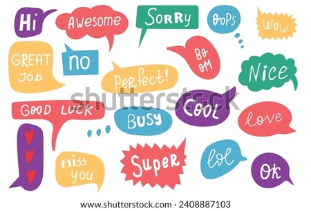 Cartoon colorful speech bubble with handwritten short text hi, sorry, busy, miss you, super. Talk bubble box. Speak balloon. Communication, dialog, feedback vector symbols. Vector illustration.