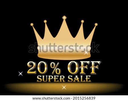 Banner 20% off. golden crown, super sale, promotion, black background