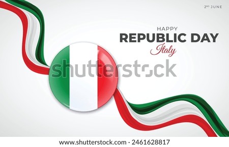 Happy Italy republic Day Banner and Greeting Card. Republic Day of Italy Celebration with Italy Flag and Text Background Vector Illustration