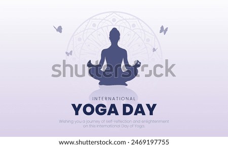 21 June - International Yoga Day Banner and Greeting Card Design. Modern and Elegant Yoga Day Creative with Woman in Meditation Pose Vector Illustration