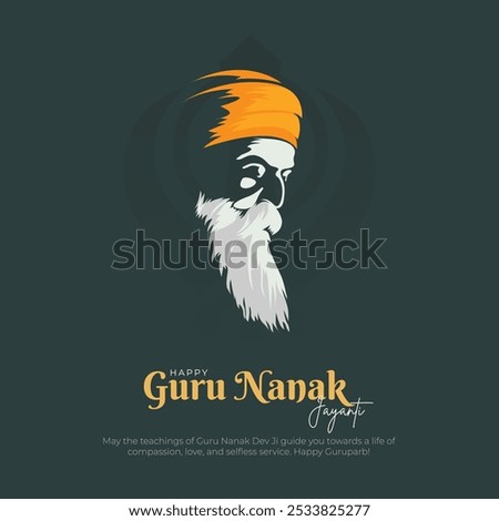 Happy Guru Nanak Jayanti Post and Greeting Card. Celebrating Birthday of Guru Nanak Dev Ji Banner Vector Illustration