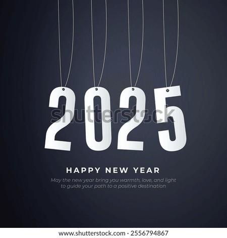 Happy New Year 2025 Post and Greeting Card Design. Minimal and elegant with hanging text vector illustration