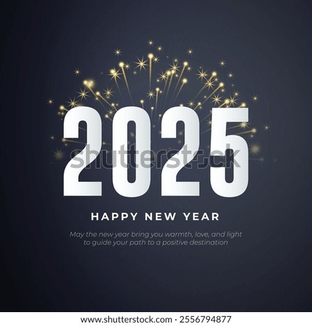 Happy New Year 2025 Post and Greeting Card Design. Luxurious and elegant with festive firework and text vector illustration