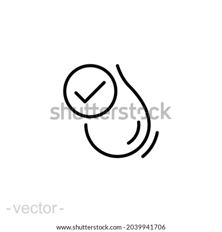 Drop water check mark icon. Simple outline icon. Water resistant, rainproof, protection concept. Thin line symbol. Vector illustration design isolated on white background. Editable stroke EPS 10