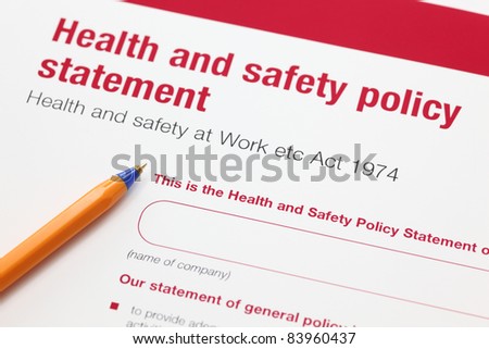 Health and safety policy statement and ballpoint pen.