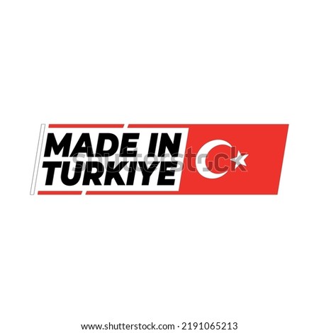 Made In Turkey Sign Badge Vector Design vector EPS 10