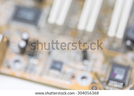Close up computer old version motherboard blurry