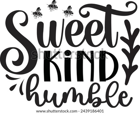 Sweet kind humble bee design