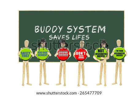 Buddy System Saves Lives: Road Rage, Safety First, Drunk Drive, Don\'t Drive Drunk, Designated and Not Designated Driver Mannequins isolated on white background