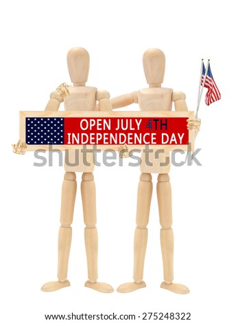 Open July 4th Independence Day sign Mannequin holding flags hand on shoulder isolated on white background