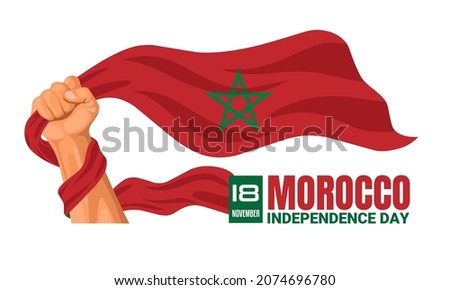 Happy Morocco independence day, celebrated every 18 November, on the background of hands holding flags, vector illustration.