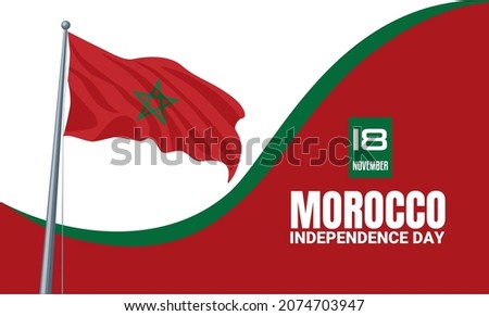 Happy Morocco independence day, celebrated every November 18th, on a flying flag background, vector illustration.