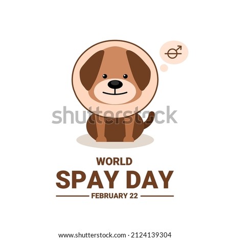 Vector illustration of a dog with a conical collar, world spay day theme and Spay and Neuter awareness observed Every February on the last Tuesday.