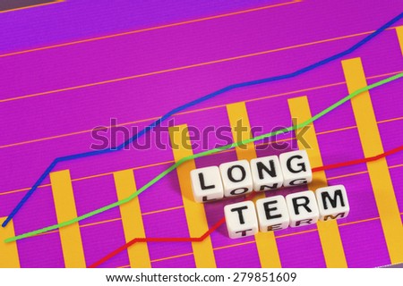 Business Term with Climbing Chart / Graph - Long Term