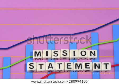 Business Term with Climbing Chart / Graph - Mission Statement