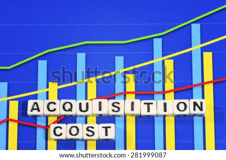 Business Term with Climbing Chart / Graph - Acquisition Cost