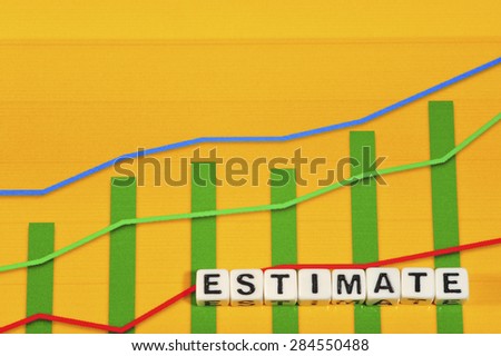 Business Term with Climbing Chart / Graph - Estimate