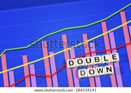Business Term with Climbing Chart / Graph - Double Down