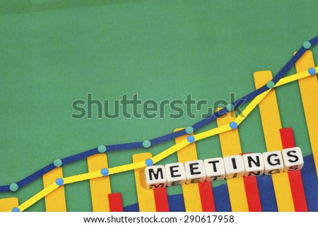 Business Term with Climbing Chart / Graph - Meetings