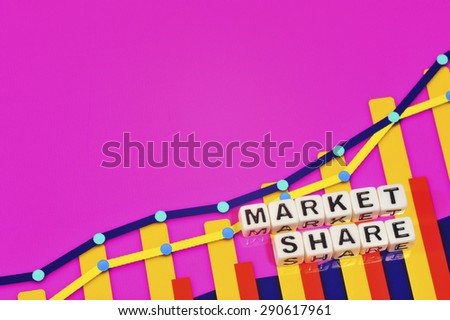 Business Term with Climbing Chart / Graph - Market Share