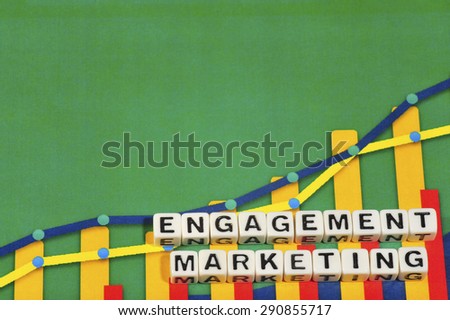 Business Term with Climbing Chart / Graph - Engagement Marketing