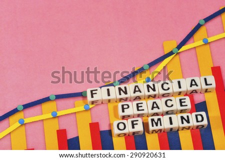 Business Term with Climbing Chart / Graph - Financial Peace of Mind