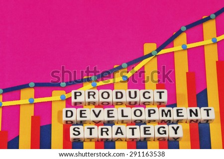 Business Term with Climbing Chart / Graph - Product Development Strategy