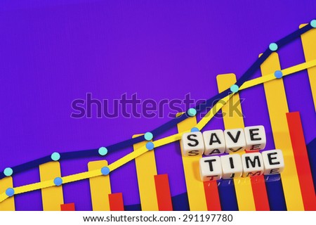 Business Term with Climbing Chart / Graph - Save Time