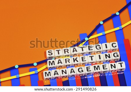 Business Term with Climbing Chart / Graph - Strategic Marketing Management