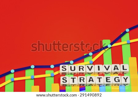 Business Term with Climbing Chart / Graph - Survival Strategy