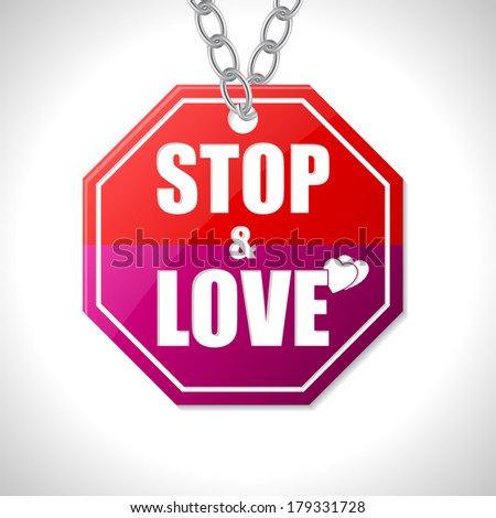 Stop and love bicolor traffic sign on white