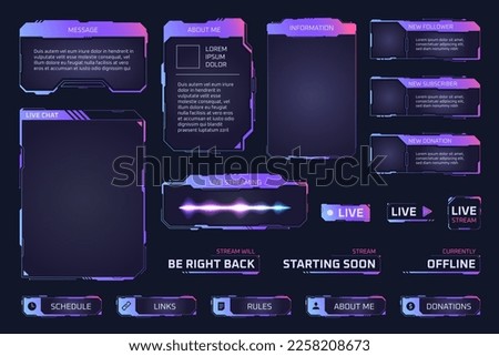 Game stream panels. Twitch streaming overlay frames for gamers leaderboard, hud glowing digital screen template gui online interface futuristic cyber buttons ui vector illustration of game live frame