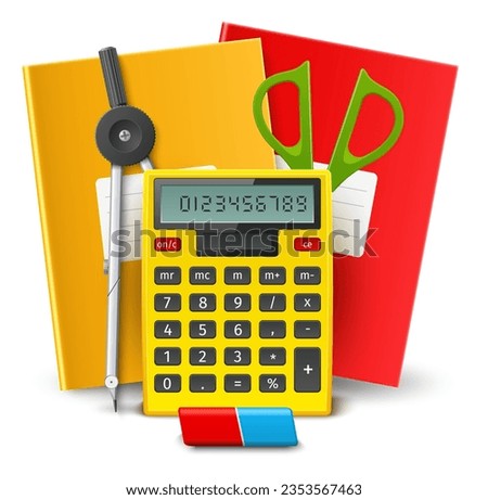 School tools. Office stationery. Realistic calculator. Scissors and eraser. 3D mathematical accessories. Math compass. Students copybook or notepad. Educational object