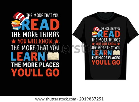 Teacher t shirt The more that you read 
 vector t shirt Stock fotó © 