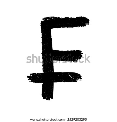 Hand drawn swiss franc currency symbol. Brush stroke doodle. Single element for design