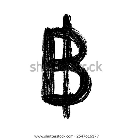 Hand drawn thai baht currency symbol. Brush stroke doodle. Single element for design