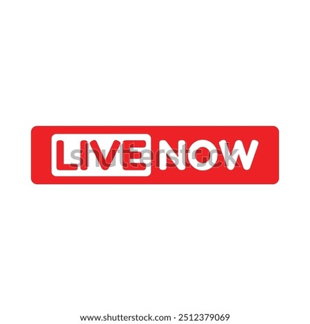 Live Now online stream symbol, website video live streaming icon. Live broadcast button, simple Live record emblem color vector illustration.