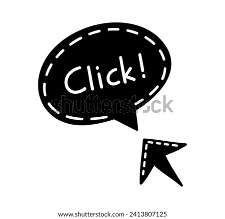 Doodle click button. Mouse cursor with text for website or computer application, hand drawn vector arrow pointer