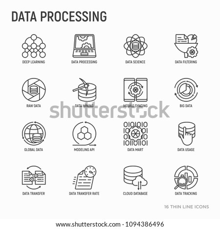 Data processing thin line icons set: data science, filtering, deep learning, mobile syncing, big data, modeling API, usage, tracking, cloud database. Modern vector illustration.