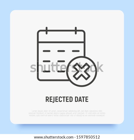 Date rejected thin line icon: cross mark on calendar. Cancel date. Modern vector illustration.