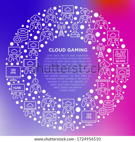 Cloud gaming concept in circle with thin line icons: play on laptop, 120 FPS, low-latency gameplay, gamepad, wi-fi, live streaming, game controller, 5G technology. Vector illustration.