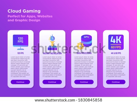 Cloud gaming mobile user interface with gradient icons: 120 FPS, data processing, instant installation, live streaming 4K and 60 FPS. Vector illustration.