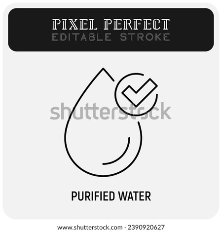 Purified water thin line icon. Water drop with check mark, tick. Pixel perfect, editable stroke. Vector illustration.