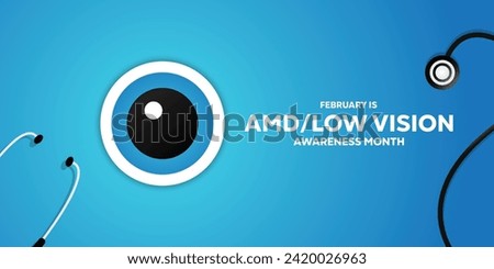 AMD Low vision awareness month. With vector illustration of eye and stestopskop. Banners, cards, posters, social media and more. Blue Background