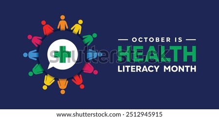 Health Literacy Month. Message, plus icon and people . Great for cards, banners, posters, social media and more. Dark background.