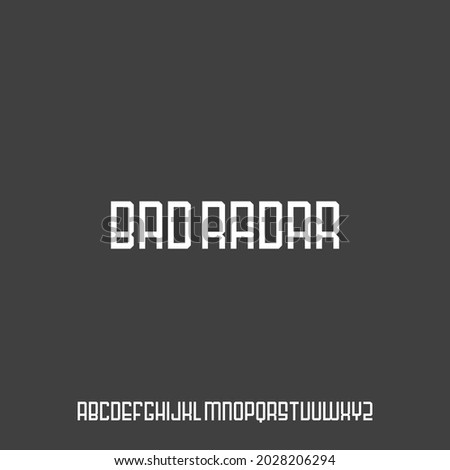 BAD RADAR.Luxury and elegant alphabet font vector set